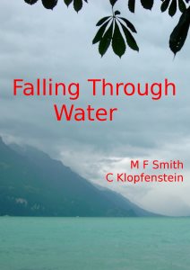 Falling through water - MF Smith - Novelization of Macao